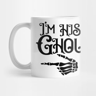 I Am Hi Ghoul Mug